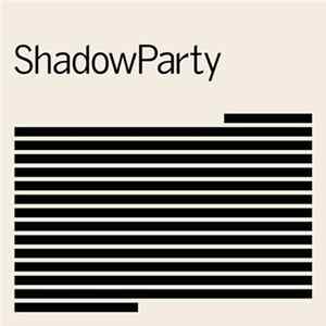 ShadowParty - ShadowParty FLAC album