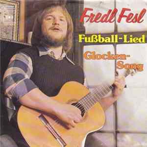 Fredl Fesl - Fußball-Lied / Glocken-Song FLAC album