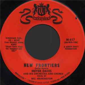 Meyer Davis And His Orchestra And Chorus - New Frontiers FLAC album