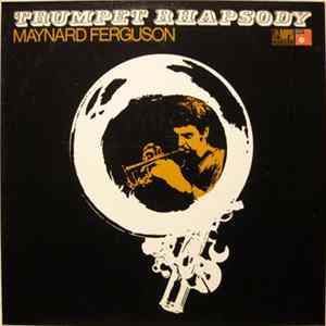 Maynard Ferguson, Orchester Rolf Hans Müller - Trumpet Rhapsody FLAC album
