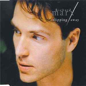 Richard Marx - Slipping Away FLAC album