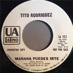 Tito Rodriguez - Manaa Puedes Irte / La Mitad FLAC album