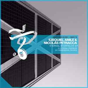 Ezequiel Anile & Nicolas Petracca - Eternal Starfields EP FLAC album