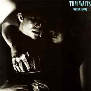 Tom Waits - Foreign Affairs FLAC album