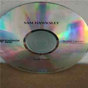Sam Hawksley - Only Cryin' FLAC album