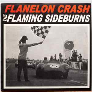 Flanelon Crash / The Flaming Sideburns - Flanelon Crash Vs. The Flaming Sideburns FLAC album
