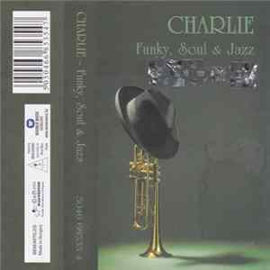 Charlie - Funky, Soul & Jazz FLAC album
