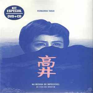Fernanda Takai - Na Medida Do Impossível (Ao Vivo No Inhotim) FLAC album