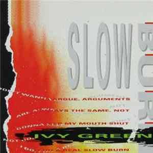Ivy Green - Real Slow Burn FLAC album