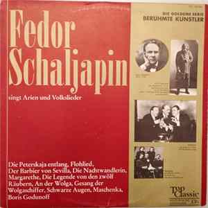 Fedor Schaljapin - Fedor Schaljapin Singt Arien Und Russische Lieder FLAC album