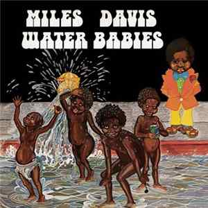Miles Davis - Water Babies FLAC album