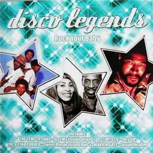 Various - Disco Legends - Rock Your Baby FLAC album