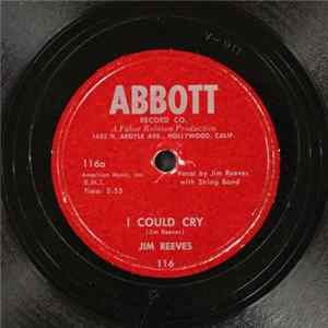Jim Reeves And The Circle O Ranch Boys - I Could Cry / Mexican Joe FLAC album