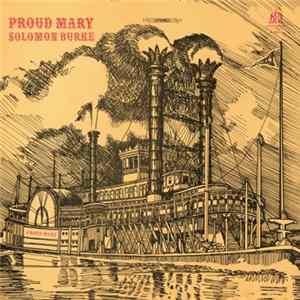 Solomon Burke - Proud Mary FLAC album