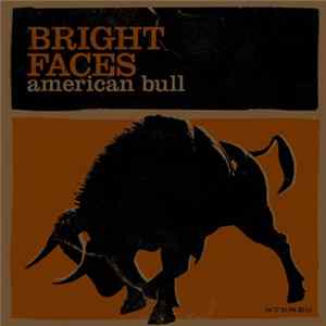 Bright Faces - American Bull FLAC album