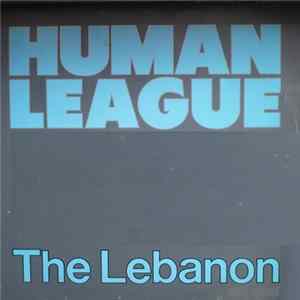 Human League - The Lebanon FLAC album