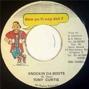 Tony Curtis - Knockin' Da Boots FLAC album