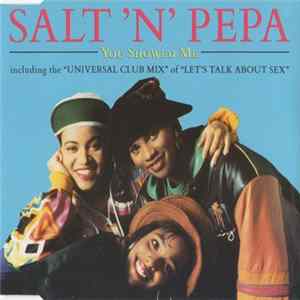 Salt 'N' Pepa - You Showed Me FLAC album