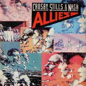 Crosby, Stills & Nash - Allies FLAC album