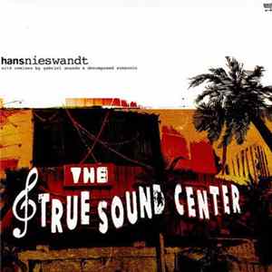 Hans Nieswandt - The True Sound Center FLAC album