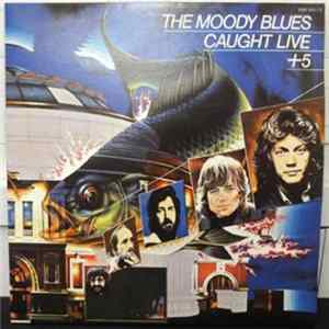 The Moody Blues - Caught Live +5 FLAC album