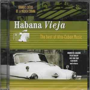 Various - Habana Vieja - The Best Of Afro Cuban Music FLAC album