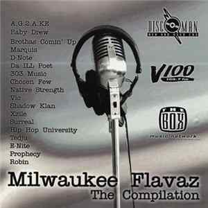 Various - Milwaukee Flavaz: The Compilation FLAC album