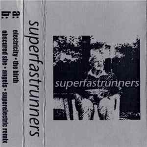 Superfastrunners - Superfastrunners FLAC album