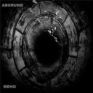 Meho - Abgrund FLAC album