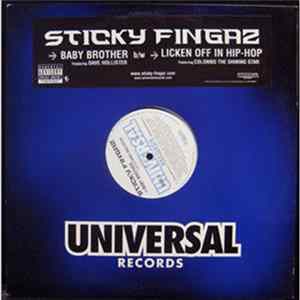 Sticky Fingaz - Baby Brother / Licken Off In Hip Hop FLAC album