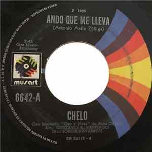 Chelo - Ando Que Me Lleva / El Querreque FLAC album