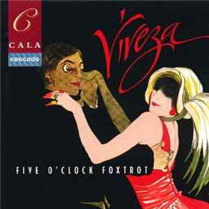 Viveza - Five O'clock Foxtrot FLAC album
