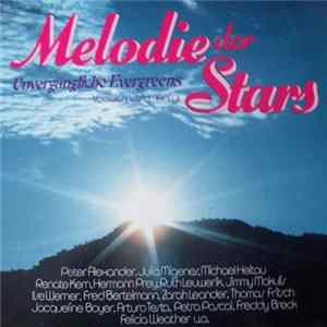 Various - Melodie Der Stars - Unvergängliche Evergreens FLAC album