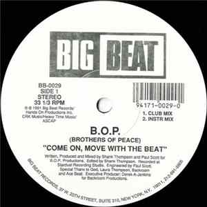 B.O.P. (Brothers Of Peace) - Come On, Move With The Beat FLAC album