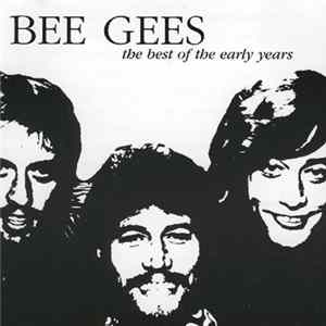Bee Gees - Spicks And Specks / The Best Of The Early Years FLAC album