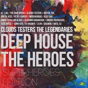 al l bo - Deep House The Heroes: SuperHeroes Edition FLAC album