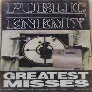 Public Enemy - Greatest Misses FLAC album