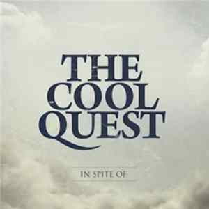 The Cool Quest - In Spite Of FLAC album