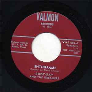 Rudy-Ray And The Dreamers - Entierrame (Echame La Tierra Encima) / Alma Rendida FLAC album