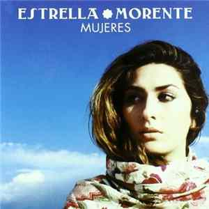 Estrella Morente - Mujeres FLAC album