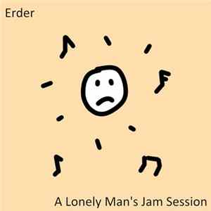 Erder - A Lonely Man's Jam Session FLAC album
