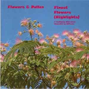 Flowers & Pollen - Finest Flowers (Highlights) FLAC album