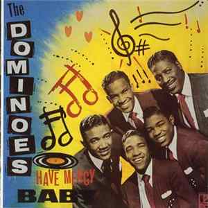The Dominoes - Have Mercy Baby FLAC album