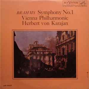 Brahms - Vienna Philharmonic, Herbert Von Karajan - Symphony No.1 FLAC album