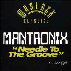 Mantronix - Needle To The Groove FLAC album