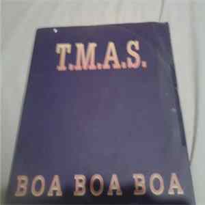 T.M.A.S. - Boa Boa Boa FLAC album