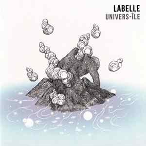 Labelle - Univers-île FLAC album