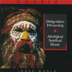 Various - Didgeridoo Dreaming FLAC album