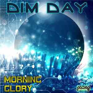 Dim Day - Morning Glory FLAC album