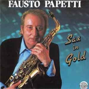 Fausto Papetti - Sax In Gold FLAC album